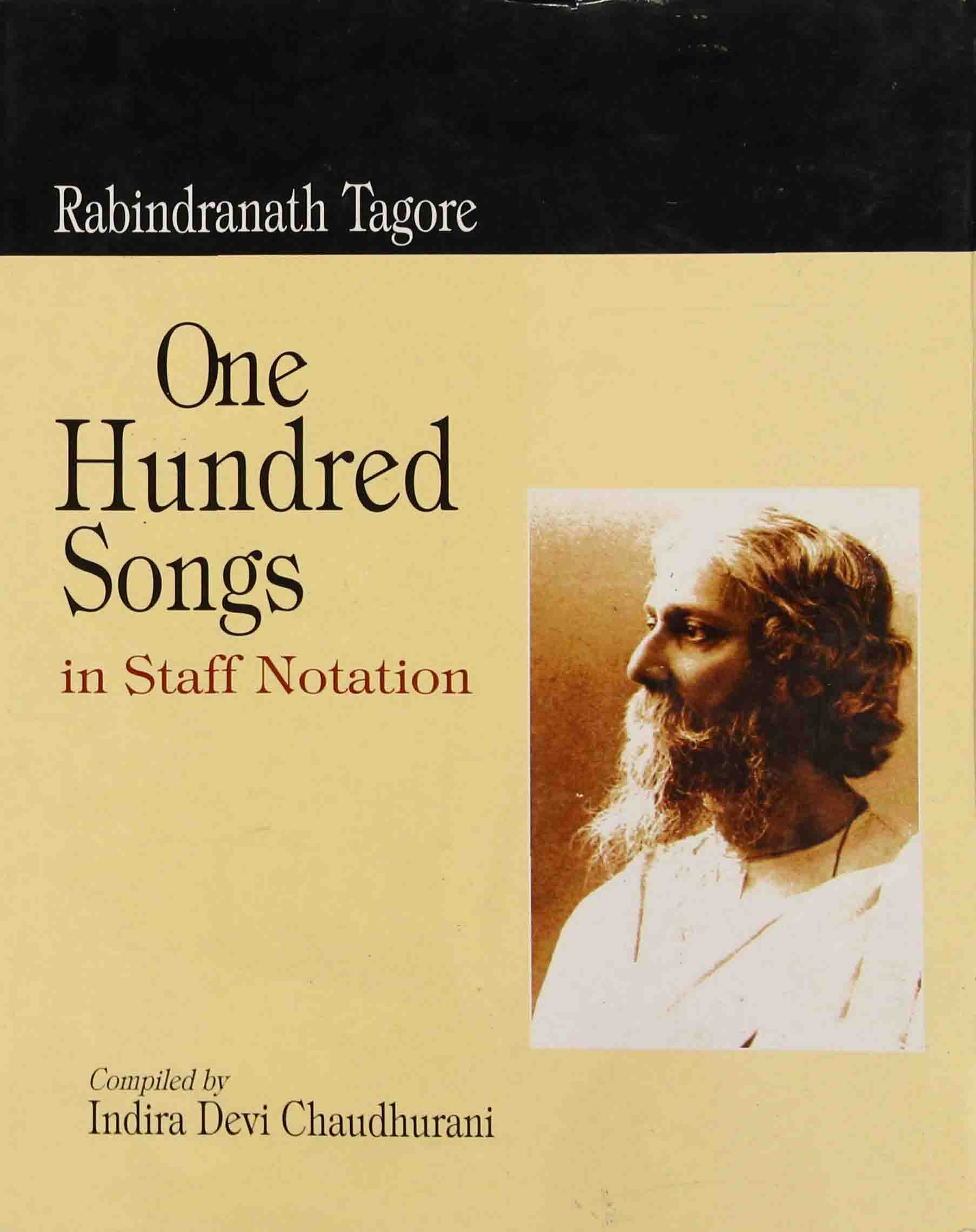 Image of Rabindranath Tagore: One Hundred Songs In Staff Notation
