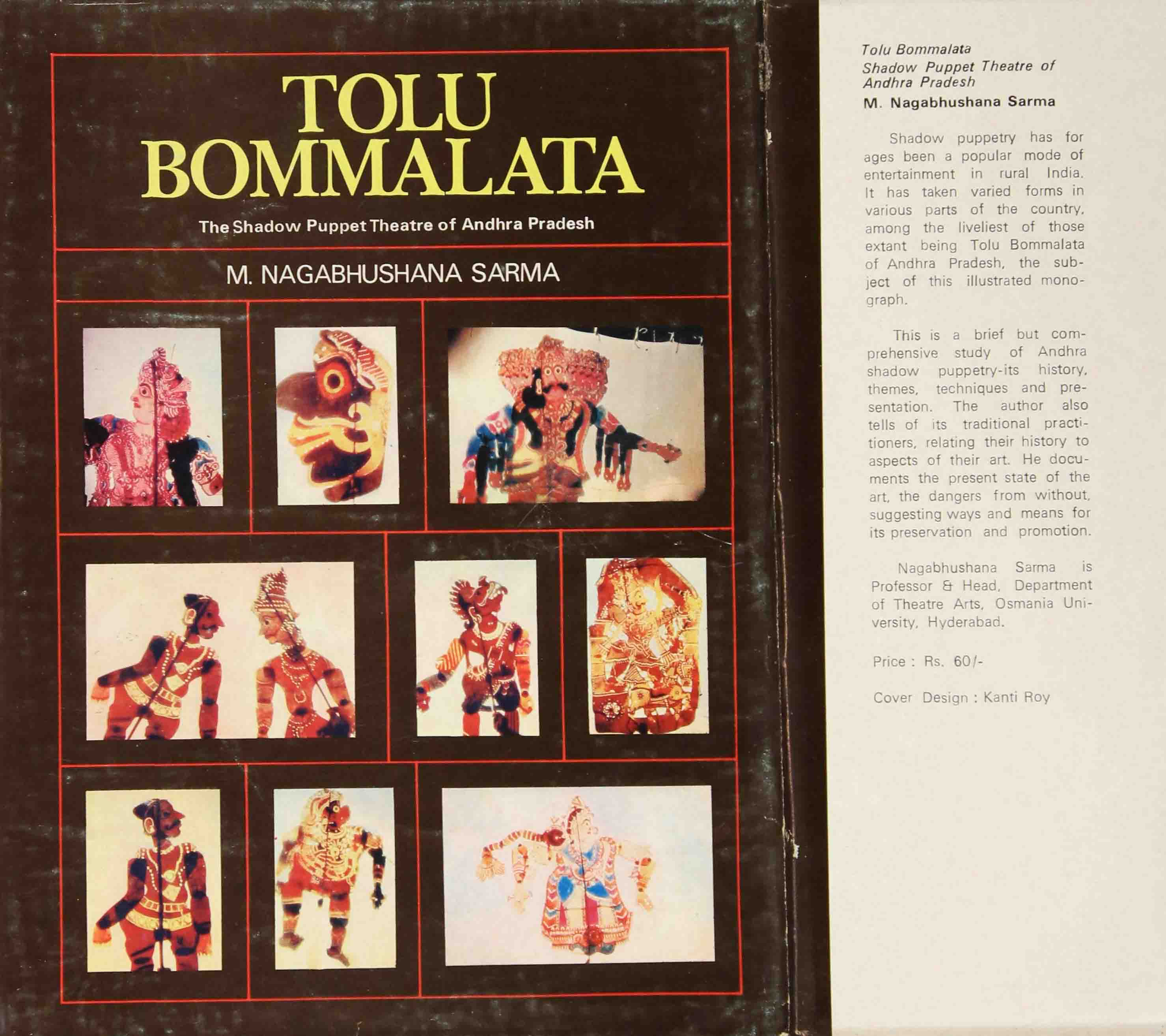 Tolu Bommalata: Shadow Puppets Of Andhra Pradesh Tolu Bommalata: Shadow Puppets Of Andhra Pradesh